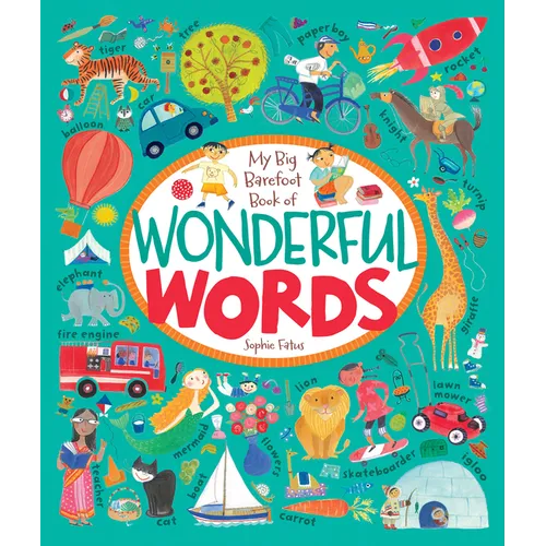 My Big Barefoot Book of Wonderful Words