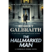 The Hallmarked Man: A Cormoran Strike Novel