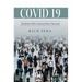 Covid 19: My Battle With Covid and How I Survived