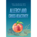 Allergy and Cross-Reactivity
