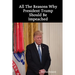 All The Reasons Why President Trump Should Be Impeached