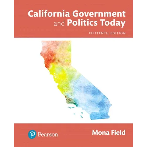 California Government and Politics Today