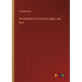 The Elements of Acoustics, Lights, and Heat