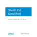 OAuth 2.0 Simplified