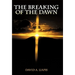 The Breaking of the Dawn