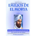 Emilios De El Morya: Humanos Ascendidos - Libro I