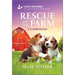 Rescue on the Farm: An Uplifting Inspirational Romance