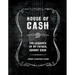 House of Cash: The Legacies of My Father, Johnny Cash