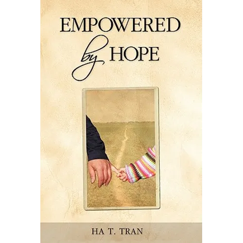 Empowered by Hope