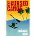 The Cursed Canoe