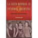La Joven Moderna in Interwar Argentina: Gender, Nation, and Popular Culture
