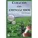 Curacion con aminoacidos