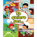 Yo Quiero Ser... (I Want to Be...)