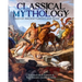 Classical Mythology: Tales of Ancient Greece and Rome