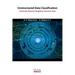Unstructured Data Classification: Uncertain Nearest Neighbor Decision Rule