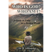 Who Is God? Who Am I?: A Guide to Unity in a Divided World