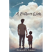 A Father's Wish