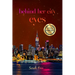 Behind Her City Eyes