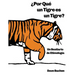 ¿Por Qué un Tigre es un Tigre?: Un Bestiario de Etimología