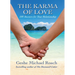 The Karma of Love: 100 Answers for Your Relationship, from the Ancient Wisdom of Tibet