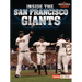 Inside the San Francisco Giants