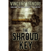 The Shroud Key: A Chase Baker Thriller