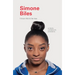 Simone Biles: On Family, Confidence, and Persistence