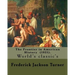The Frontier in American History (1921). By: Frederick Jackson Turner: Frederick Jackson Turner (November 14, 1861 - March 14, 1932) was an American h