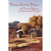 Those Early Days: A Pioneer History of Sedona and Vicinity