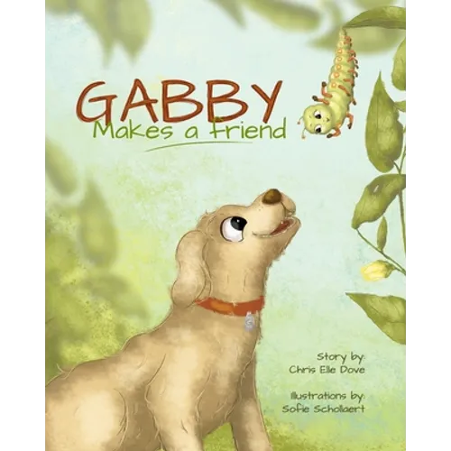 Gabby Makes a Friend