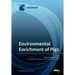 Environmental Enrichment of Pigs