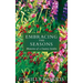Embracing the Seasons: Memories of a Country Garden