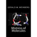 Mistress of Molecules