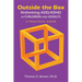 Outside the Box: Rethinking ADD/ADHD in Children and Adults: A Practical Guide