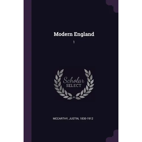 Modern England: 1