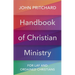 Handbook of Christian Ministry: For Lay and Ordained Christians