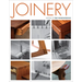 Joinery: Essential Techniques for Strong, Lasting Wood Connections