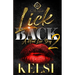 Lick Back 2: A Hood Love Story