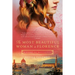 The Most Beautiful Woman in Florence: A Story of Botticelli