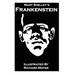 Mary Shelley's Frankenstein (Illustrated)
