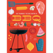 101 Things to Do with a Bbq, New Edition