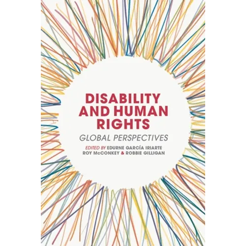 Disability and Human Rights: Global Perspectives