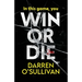 Win or Die: A gripping and unputdownable crime thriller