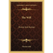The Will: Divine And Human