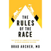 The Rules of the Race: The Power of Competitive Strategy to Shape Business Success
