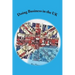 Doing Business in the UK: Make the UK work for you