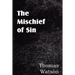 The Mischief of Sin