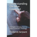 Understanding the New Covenant: A Simple Introduction to New-Covenant Theology