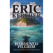 Hardened Pilgrim: Patmos Sea Fantasy Adventure Fiction Novel 6