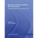 Security and Post-Conflict Reconstruction: Dealing with Fighters in the Aftermath of War